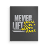 Never Lift (Unless) - Wall Print